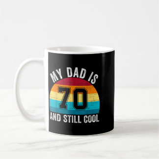Taza De Café Papá Tiene 70 Años Y Es Genial Cumpleaños Retro 70