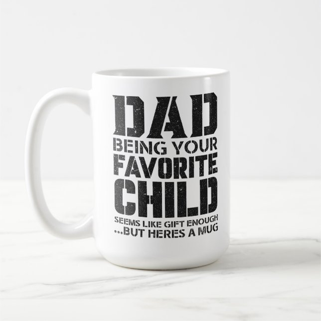 Taza De Café Papá, tu hijo favorito parece un regalo suficiente (Izquierda)