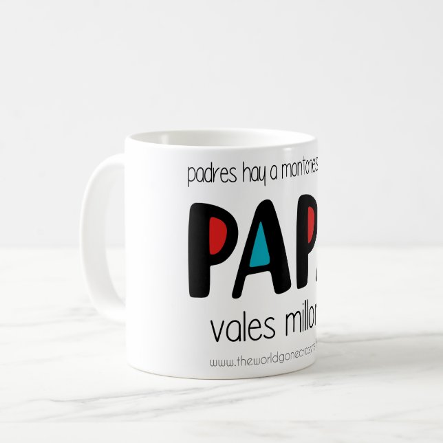 Taza De Café Papa vales millones (Anverso izquierdo)