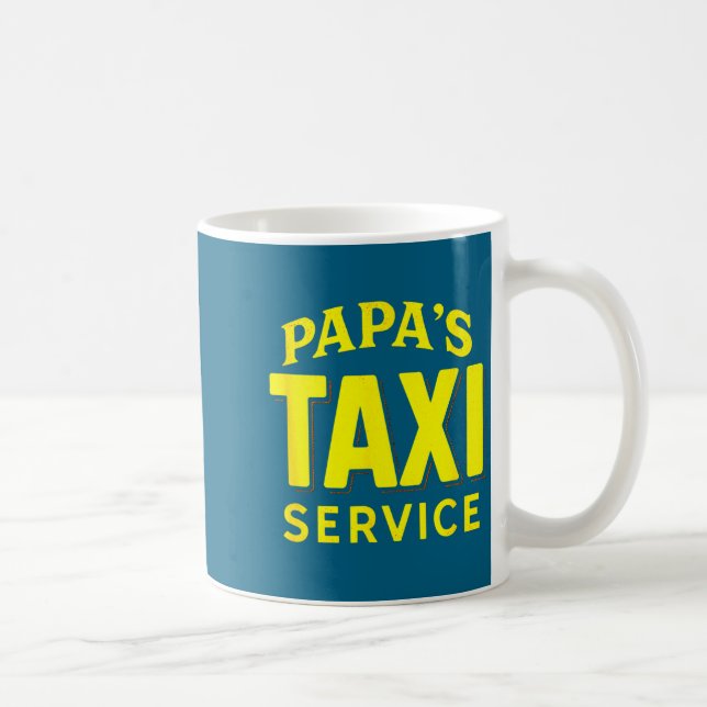 Taza De Café Papa's Taxi Service - Funny Dad Driver Love  (Derecha)