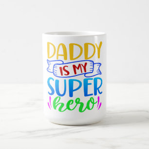 Taza De Café Papi es mi superhéroe