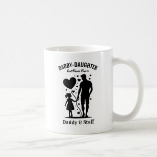 Taza De Café Papi-Hija Mejor Amigo Para Siempre - Nombre Person