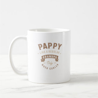 Taza De Café Pappy como un abuelo normal
