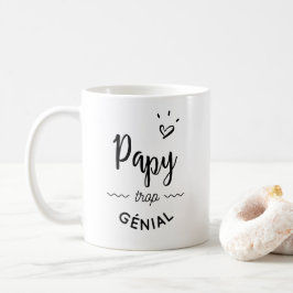 Taza De Café Papy trop genial