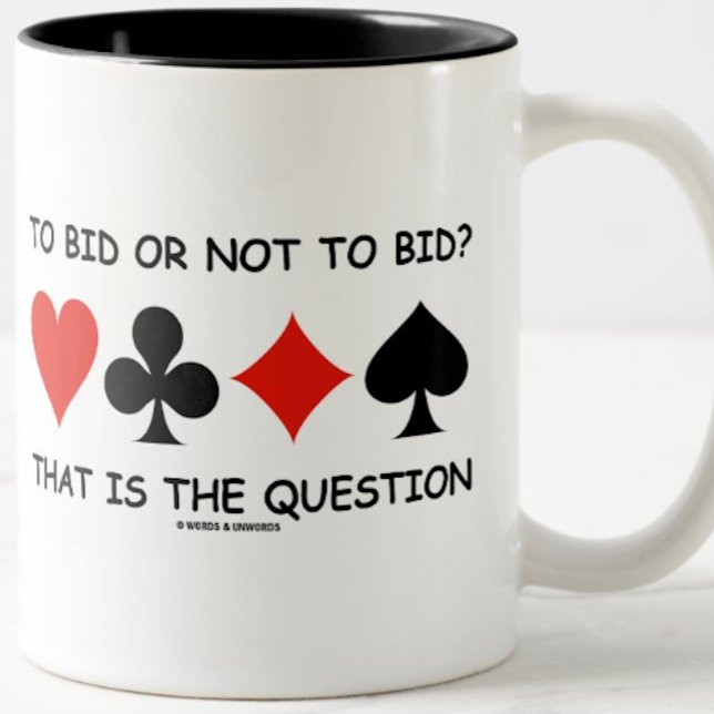 Taza De Café ¿Para Apujar O No? Ese Es El Puente De La Pregunta (Mug for any bridge player who has been too ponderous at the bridge table)