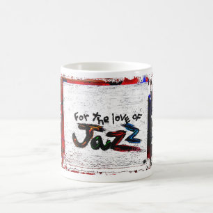 Taza De Café para el amor del jazz