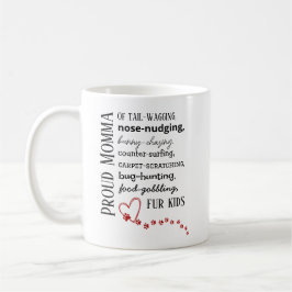 Taza de café para mamá orgullosa de gato y perro