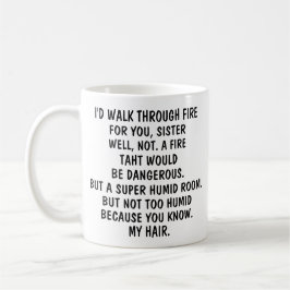 Taza de café para mi hermana, regalo divertido par