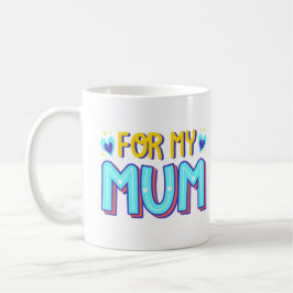 Taza De Café para mi mamá