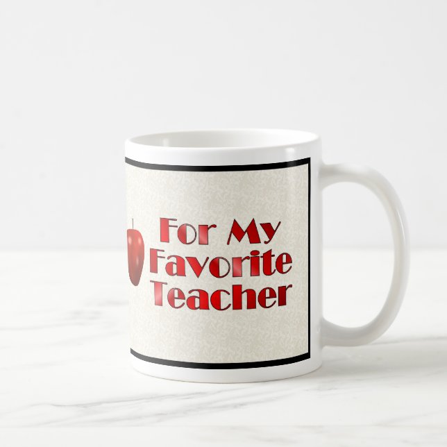Taza De Café Para mi profesor preferido (Derecha)