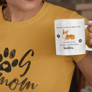Taza De Café Para mi sirviente humano Regalo de perro divertido