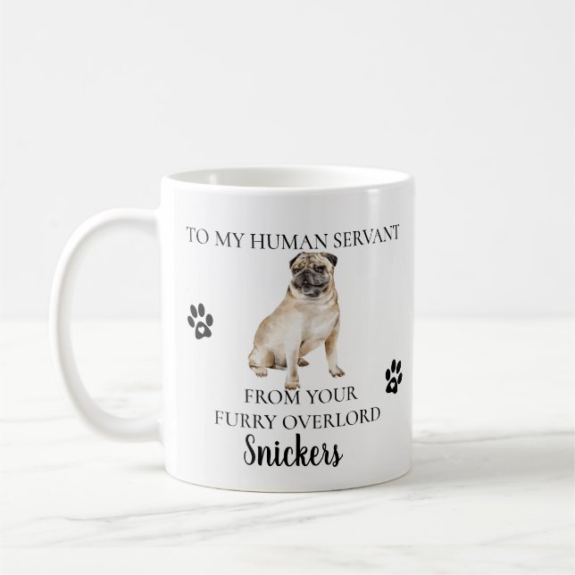 Taza De Café Para mi sirviente humano Regalo divertido de perro (Izquierda)