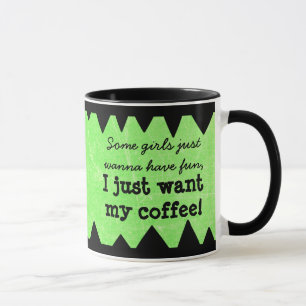 Taza de café para mujeres con cita divertida