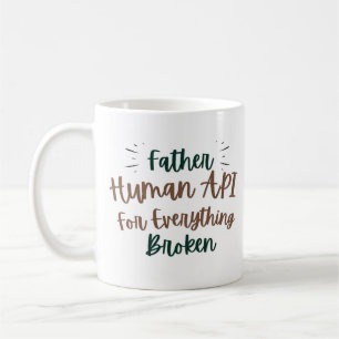 Taza de café para papá divertida API humana de TI