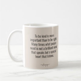 TAZA DE CAFÉ PARA SER AMABLE MUG