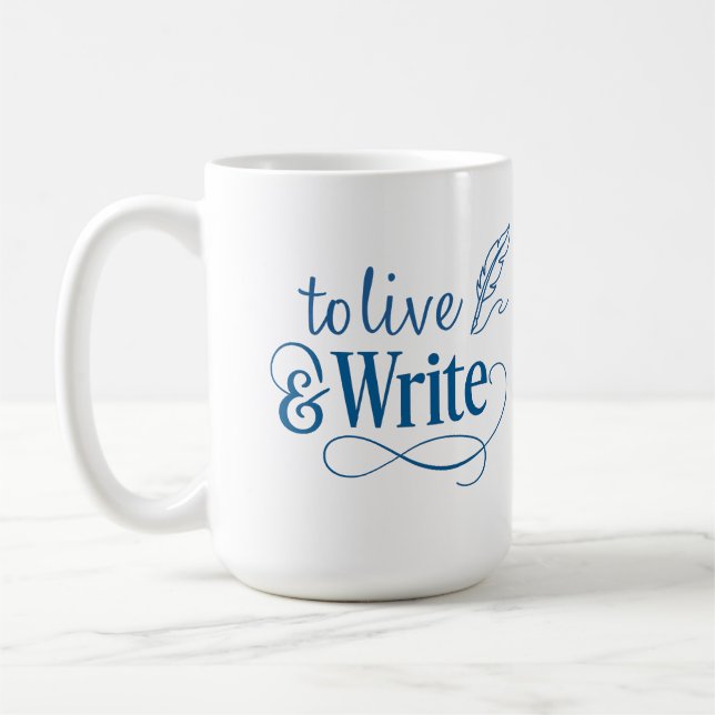 Taza de café para vivir y escribir - 15oz (Izquierda)