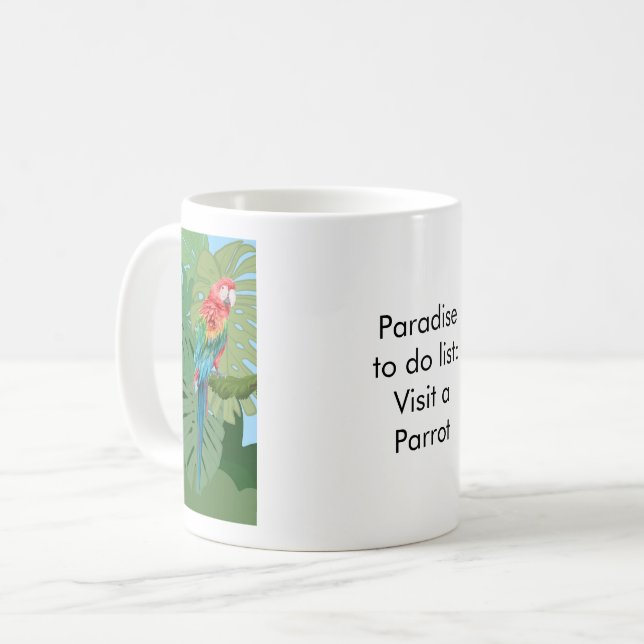 Taza De Café Paradise to do list: Parrot (Anverso izquierdo)
