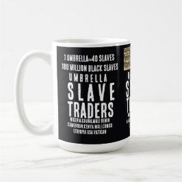Taza De Café PARAGUAS TRAFICANTE DE ESCLAVOSTaza