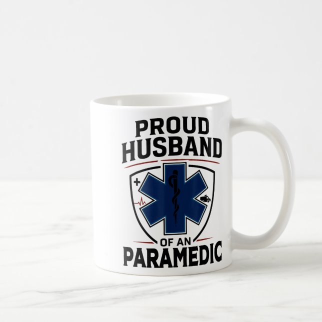 Taza De Café Paramedic Husband Proud Husband Of An Paramedic  (Derecha)