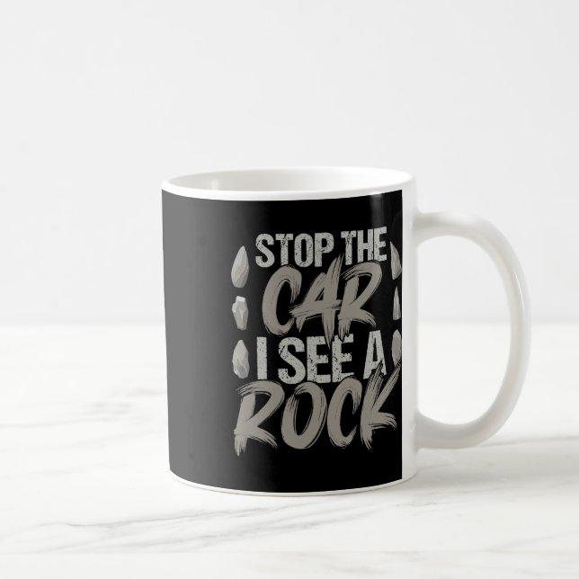 Taza De Café Parar Graciosamente El Coche Veo A Un Geólogo Rock (Derecha)