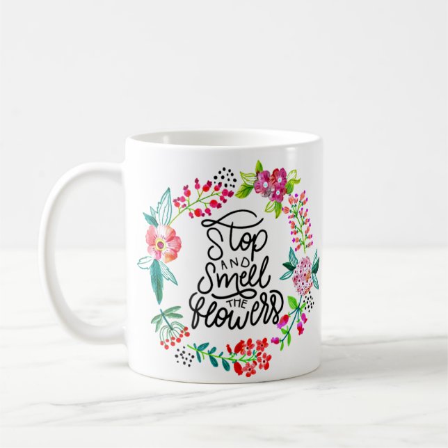 Taza De Café Parar y oler las flores (Izquierda)