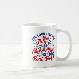 Taza De Café Parece Que El 4 De Julio Me Hace Querer Un Perro C