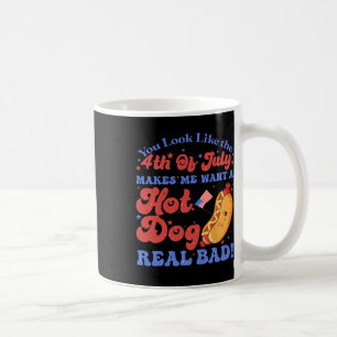 Taza De Café Parece Que El 4 De Julio Me Hace Querer Un Perro C
