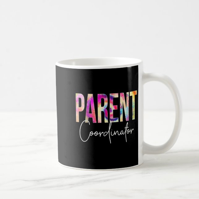 Taza De Café Parent Coordinator Tie Dye Back To School Apprecia (Derecha)