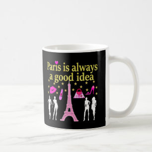 TAZA DE CAFÉ PARÍS ES SIEMPRE UNA BUENA IDEA