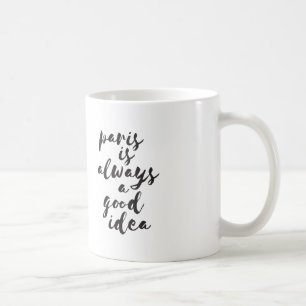 Taza De Café París es siempre una buena idea