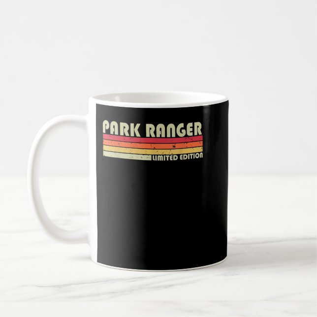 Taza De Café PARK RANGER Funny Job Title Profession Cumpleaños  (Izquierda)