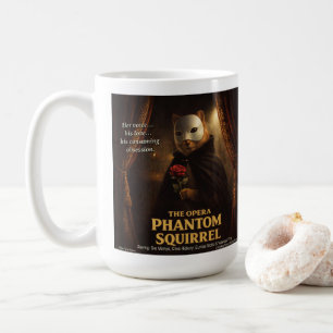 Taza De Café Parodia de la Ópera del Fantasma de la Ardilla