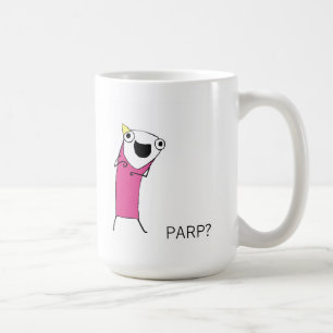TAZA DE CAFÉ ¿PARP?