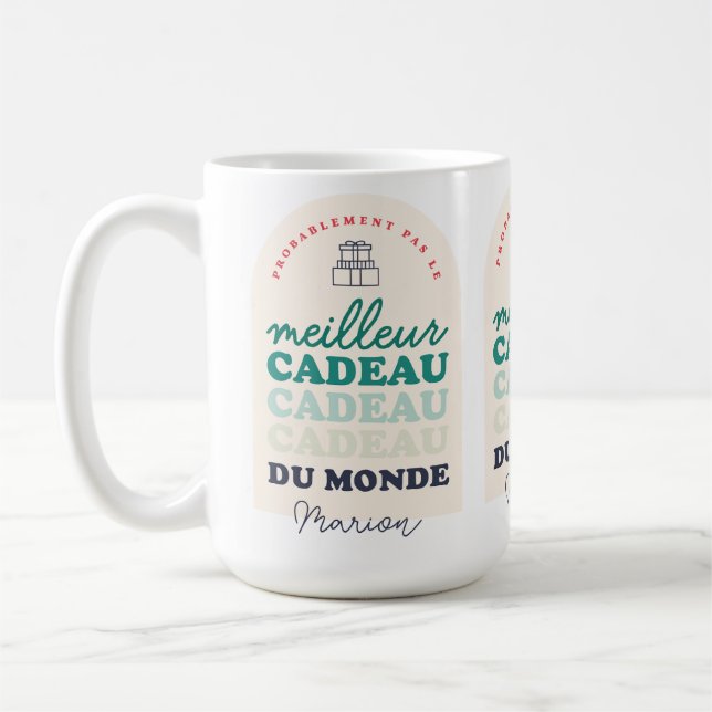 Taza De Café Pas le meilleur cadeau du monde (Izquierda)