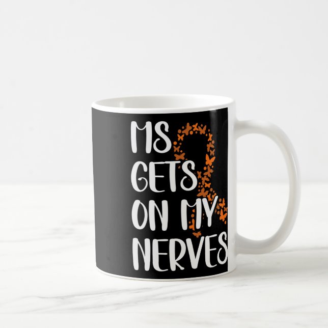 Taza De Café Pase Sobre Mis Nervios Múltiples Conciencia De La  (Derecha)