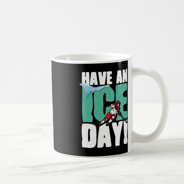 Taza De Café Pase Un Día De Hielo Deportes De Invierno Hockey H (Derecha)