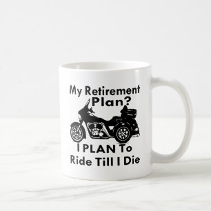 Taza De Café Paseo del plan de retiro hasta mí muero Trike