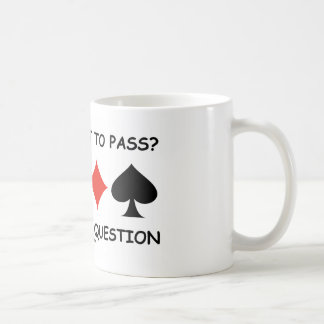 Taza De Café Paso o no al paso que es la pregunta (el puente)