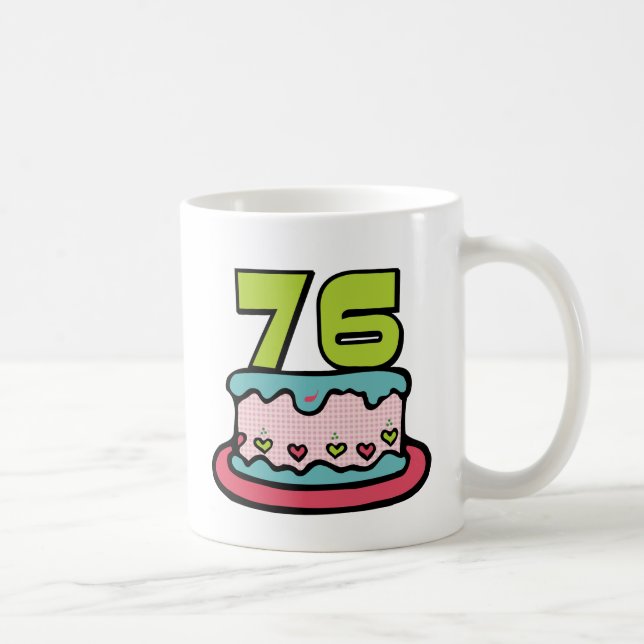 Taza De Café Pastel de cumpleaños de 76 años (Derecha)