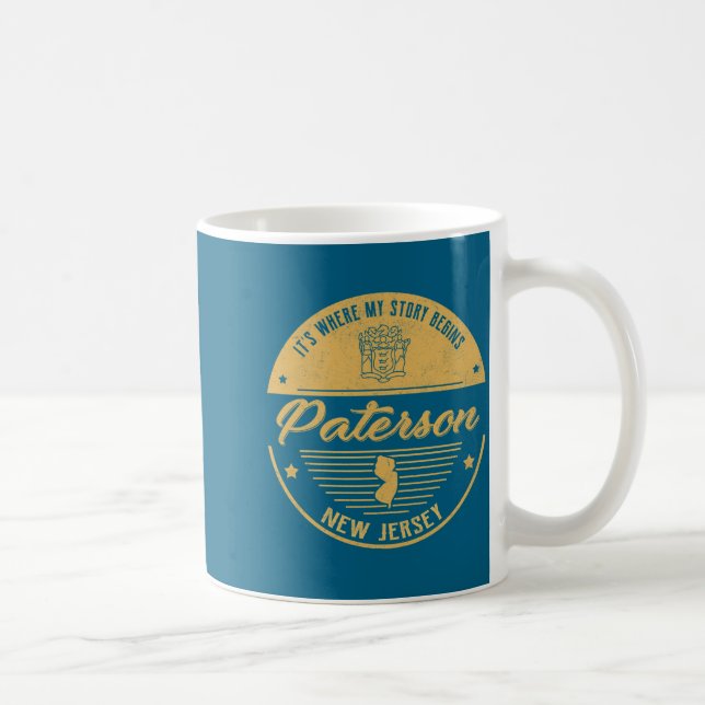 Taza De Café Paterson New Jersey Its Where My Story Begins _1  (Derecha)