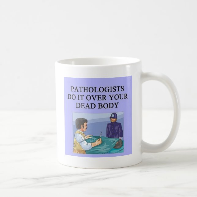 Taza De Café PATHOLOGISTSjpeg (Derecha)