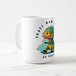 Taza De Café Patinaje sobre Dinosaurios Bebés | Así es como hag