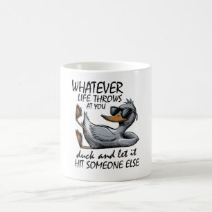 Taza De Café Pato Genial - Sea lo que sea que la vida te arroje
