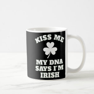 Taza De Café Patricks Day Kisme Funny Dna Test Irish