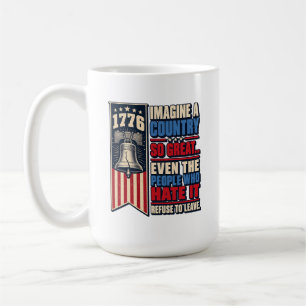 Taza De Café Patriótico 1776 Imagina Un País Tan Grande América