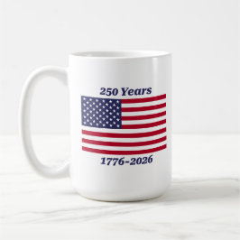 Taza De Café Patriótico 250 Años 1776-2026