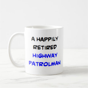 Taza De Café patrullero de carreteras retirado