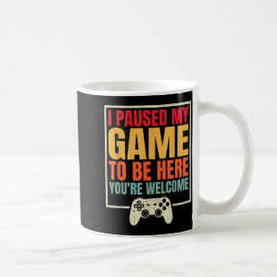 Taza De Café Pausé Mi Juego Para Estar Aquí De Nada Video Ga