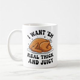 Taza De Café Pavo de Acción de Gracias Divertido Grueso y Jugos