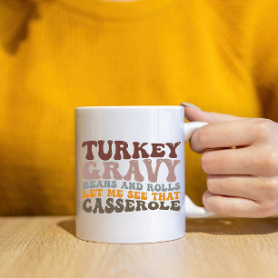 Taza De Café Pavo Salsa de Pavo Frijoles y Panecillos Otoño Acc